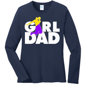 Girl Dad Dunking Tribute Ladies Long Sleeve Shirt