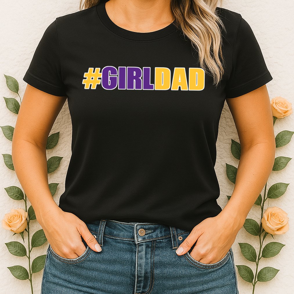 Girl Dad Tribute Memorial Womens T-Shirt
