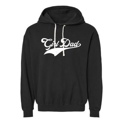 Girl Dad Tribute Garment-Dyed Fleece Hoodie