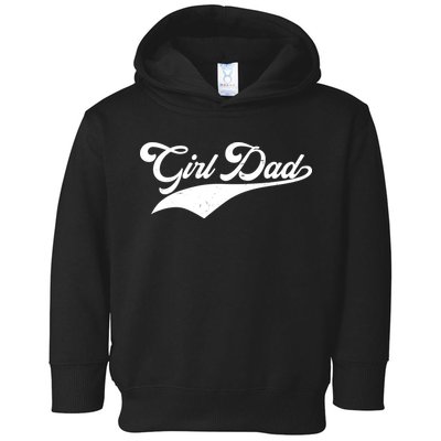 Girl Dad Tribute Toddler Hoodie