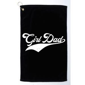 Girl Dad Tribute Platinum Collection Golf Towel