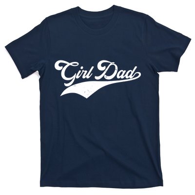 Girl Dad Tribute T-Shirt