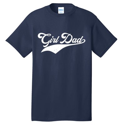 Girl Dad Tribute Tall T-Shirt