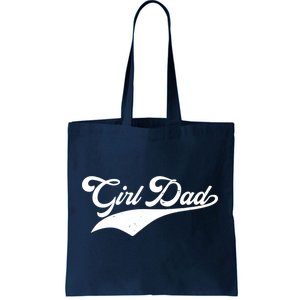 Girl Dad Tribute Tote Bag