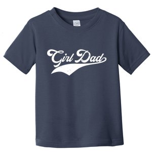 Girl Dad Tribute Toddler T-Shirt