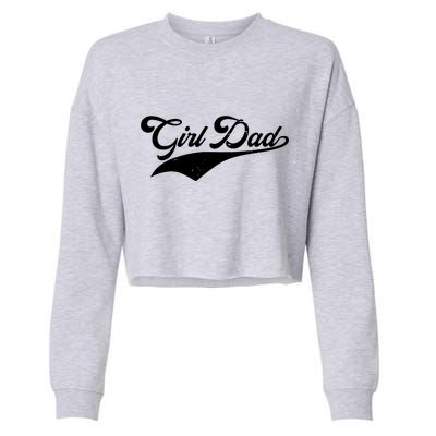 Girl Dad Tribute Cropped Pullover Crew