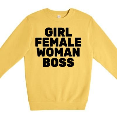 Girl Female Woman Boss Premium Crewneck Sweatshirt