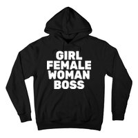 Girl Female Woman Boss Hoodie