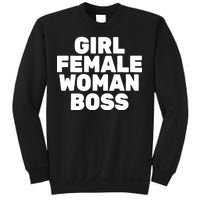 Girl Female Woman Boss Sweatshirt