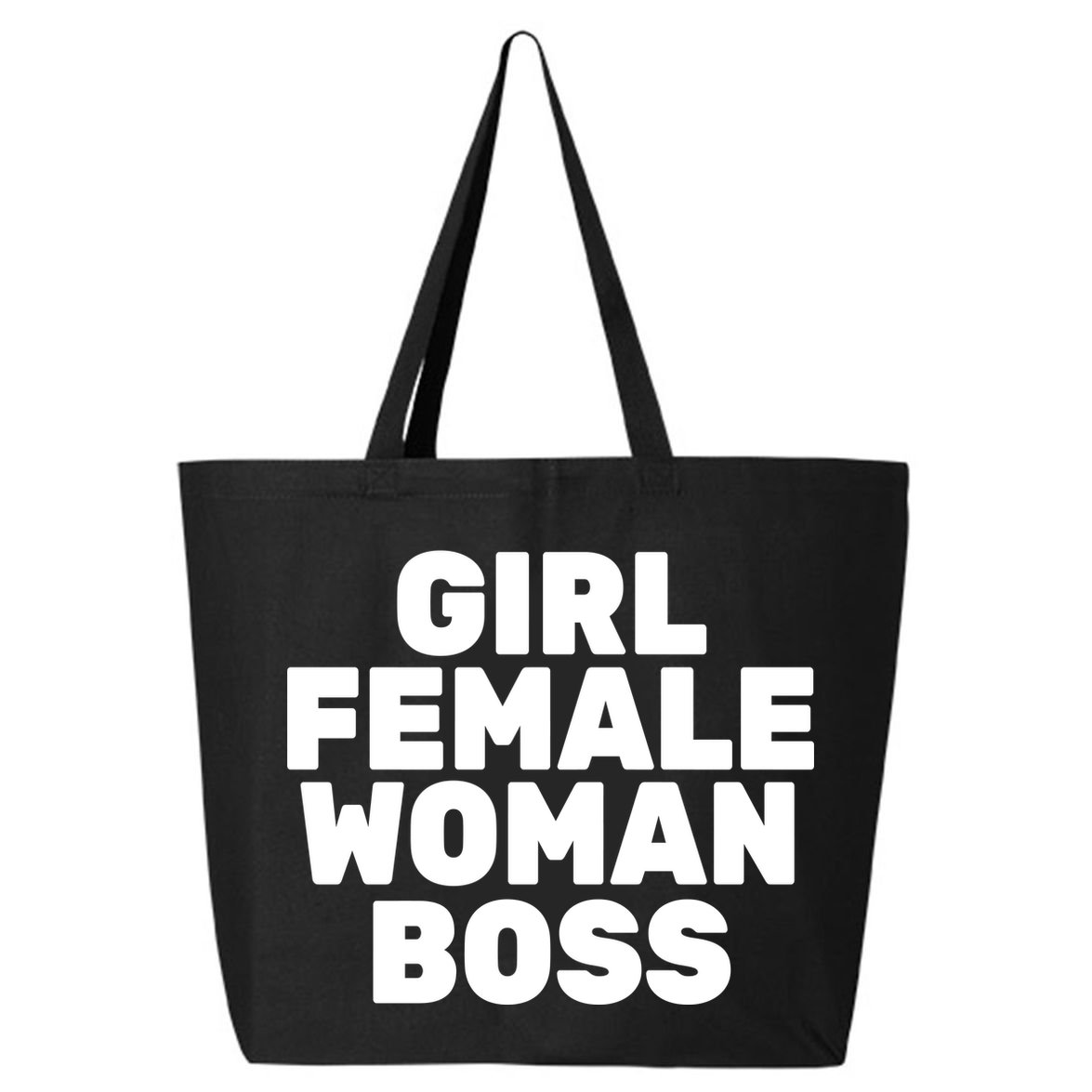 Girl Female Woman Boss 25L Jumbo Tote