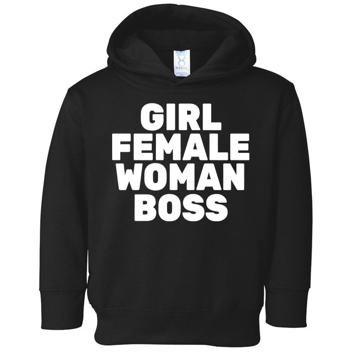 Girl Female Woman Boss Toddler Hoodie