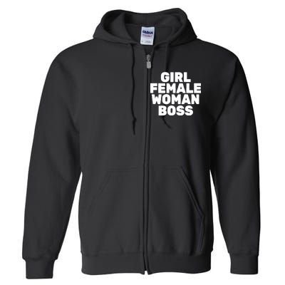 Girl Female Woman Boss Full Zip Hoodie