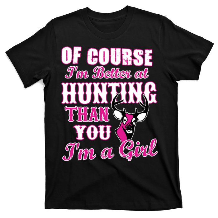 Girl Hunting T-Shirt