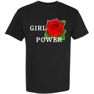 Girl Power Rose Garment-Dyed Heavyweight T-Shirt