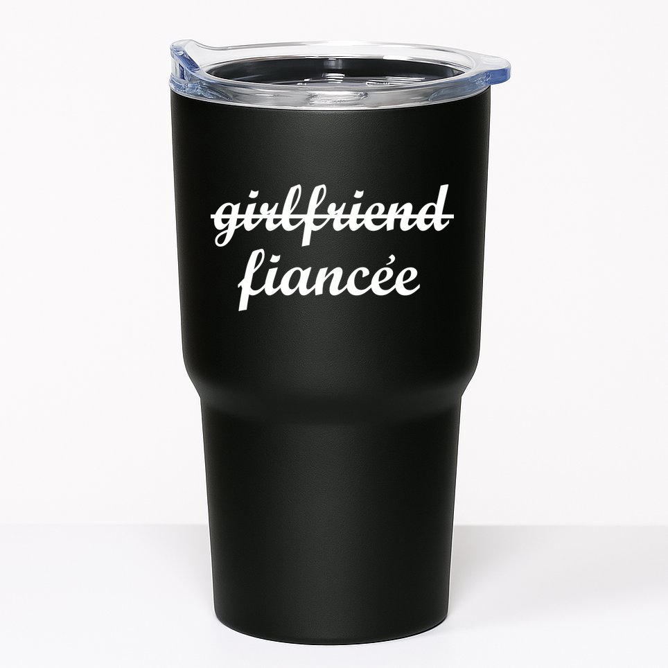 Girlfriend Fiancee Engagement Party Tumbler