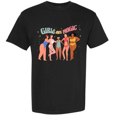 Girls Are Magic Garment-Dyed Heavyweight T-Shirt