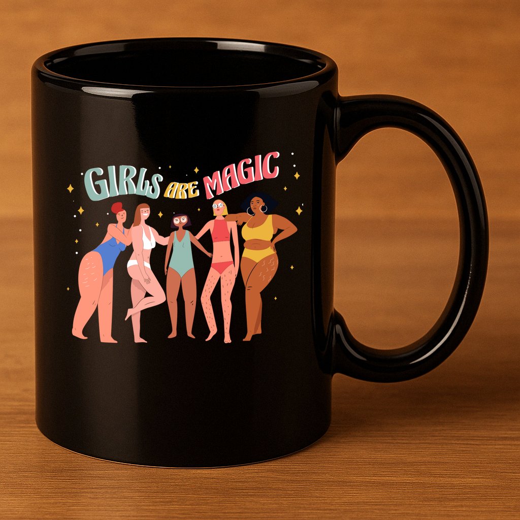 Girls Are Magic 11oz C Handle Ceramic Mug