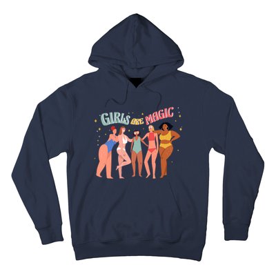 Girls Are Magic Hoodie