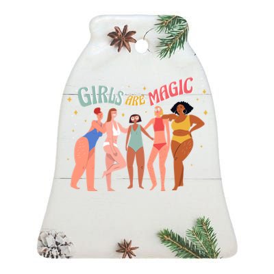 Girls Are Magic Ceramic Bell Ornament