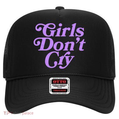 Girls Don't Cry High Crown Mesh Back Trucker Hat