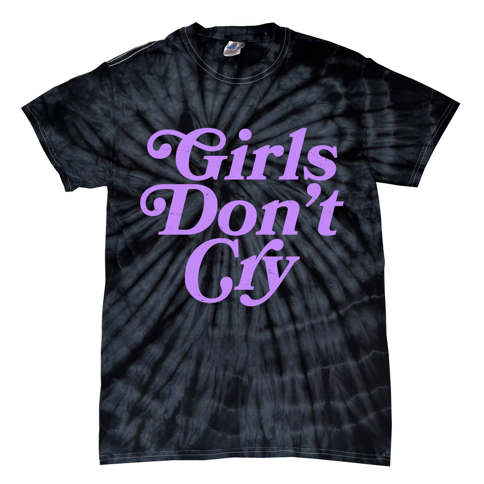 Girls Don't Cry Tie-Dye T-Shirt