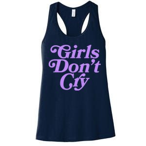 Girls Don't Cry Women's Racerback Tank