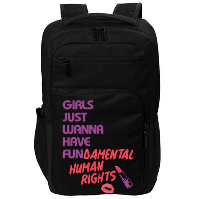 Girls Just Wanna Have Fun-damental Human Rights Impact Tech Backpack