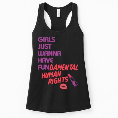 Girls Just Wanna Have Fun-damental Human Rights Womens Tank Top