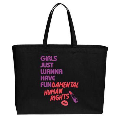 Girls Just Wanna Have Fun-damental Human Rights Cotton Canvas Jumbo Tote