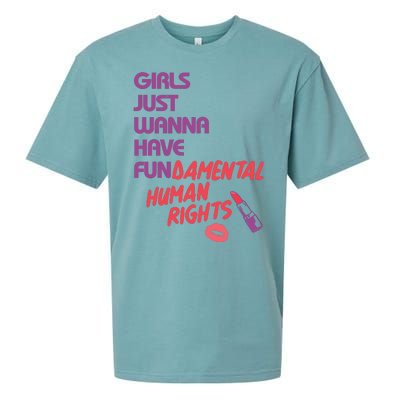 Girls Just Wanna Have Fun-damental Human Rights Sueded Cloud Jersey T-Shirt