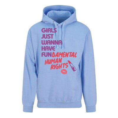 Girls Just Wanna Have Fun-damental Human Rights Unisex Surf Hoodie