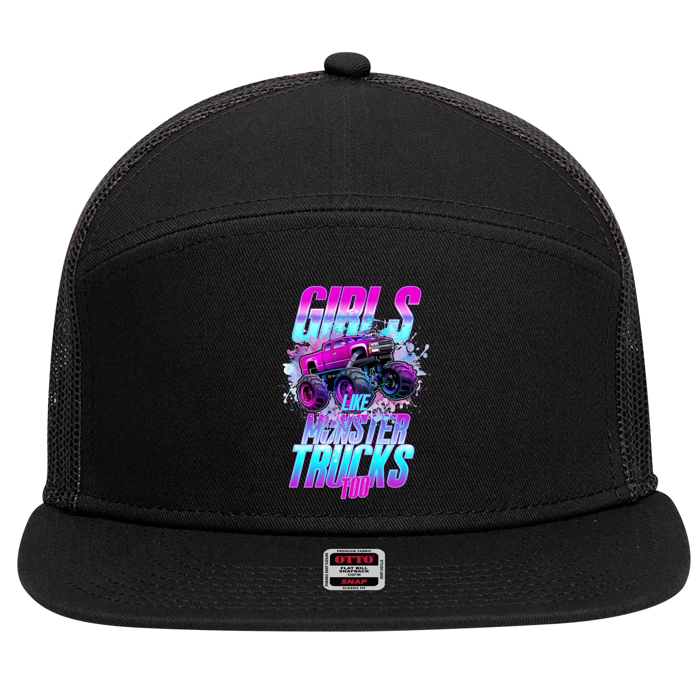 Girls Like Monster Trucks Too 7 Panel Mesh Trucker Snapback Hat