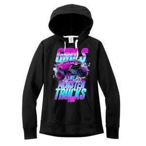 Girls Like Monster Trucks Too Women's Fleece Hoodie