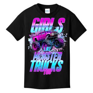 Girls Like Monster Trucks Too Kids T-Shirt