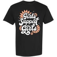Girls Support Girls Garment-Dyed Heavyweight T-Shirt