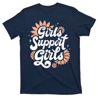 Girls Support Girls T-Shirt