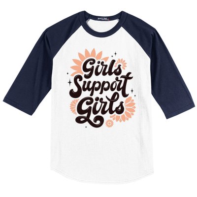 Girls Support Girls Baseball Sleeve Shirt