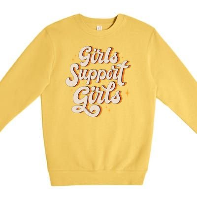 Girls Support Girls Vintage Premium Crewneck Sweatshirt