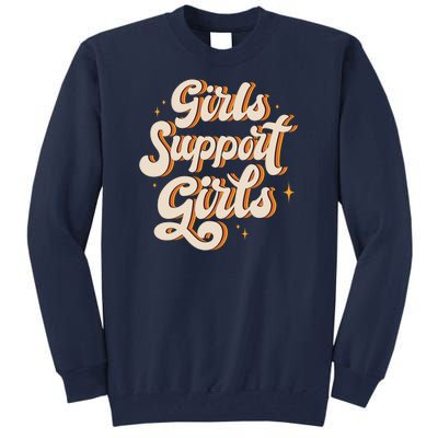 Girls Support Girls Vintage Tall Sweatshirt