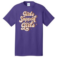 Girls Support Girls Vintage Tall T-Shirt