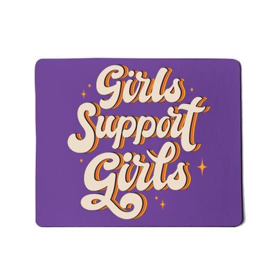 Girls Support Girls Vintage Mousepad