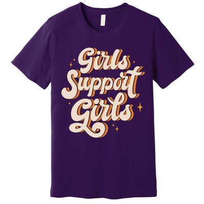 Girls Support Girls Vintage Premium T-Shirt