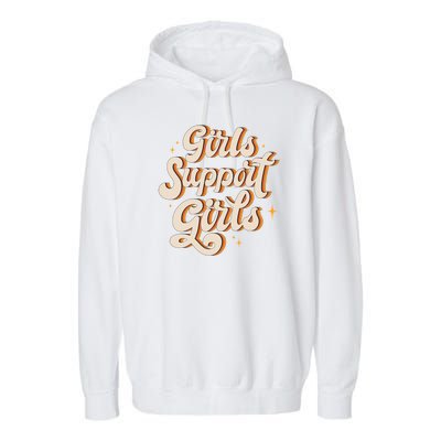 Girls Support Girls Vintage Garment-Dyed Fleece Hoodie