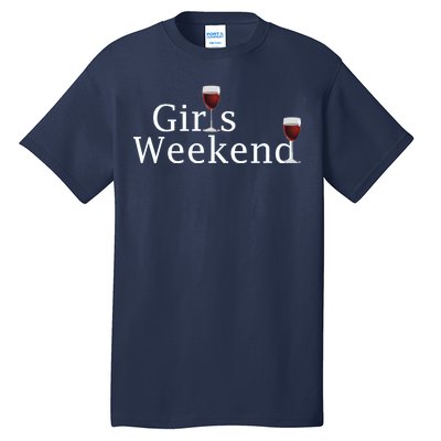 Girls Weekend Tall T-Shirt