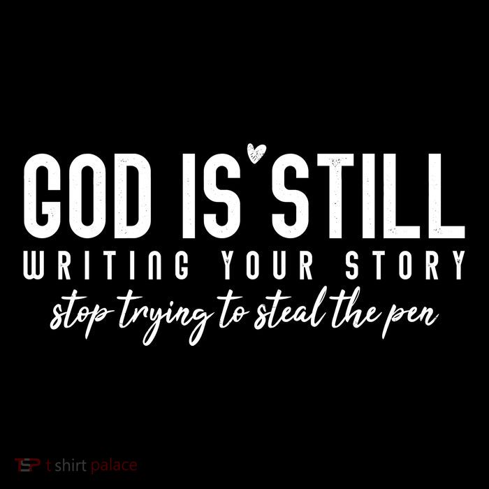 God Is Still Writing Your Story Stop Trying To Steal The Pen Trust God City Backpack