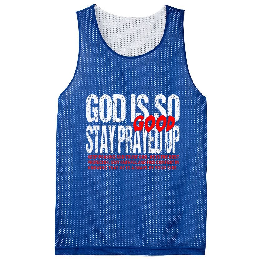 God Is So Good Stay Prayed Up Mesh Reversible Basketball Jersey Tank