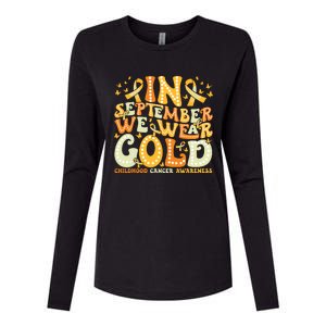 Groovy In September We Wear Gold Childhood Cancer Awareness Womens Cotton Relaxed Long Sleeve T-Shirt