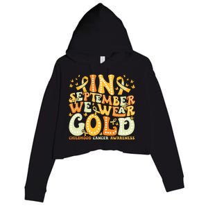 Groovy In September We Wear Gold Childhood Cancer Awareness Crop Fleece Hoodie