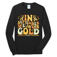 Groovy In September We Wear Gold Childhood Cancer Awareness Tall Long Sleeve T-Shirt