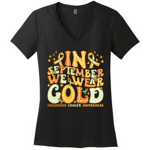 Groovy In September We Wear Gold Childhood Cancer Awareness Women's V-Neck T-Shirt